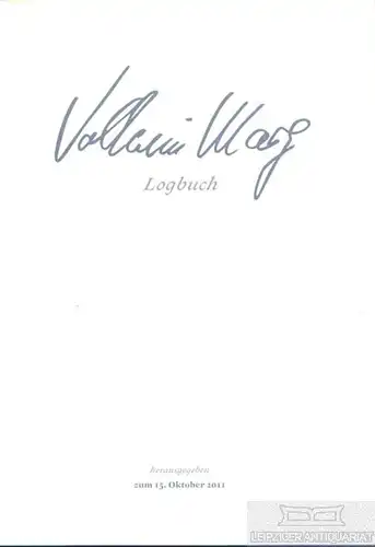 Buch: Volkwin Marg, Nienhoff, Hubert. 2011, Selbstverlag, Logbuch