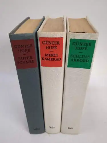 Buch: Romantrilogie - Roter Schnee, Kamerad, Schlußakkord, G. Hofe, 3 Bände
