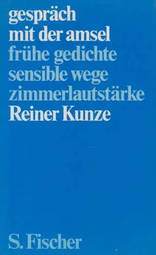 Buch: Gespräch mit der Amsel, Kunze, Reiner. 1984, S. Fischer Verlag