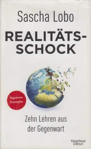 Buch: Realitätsschock, Lobo, Sascha, 2019, Kiepenheuer & Witsch, signiert