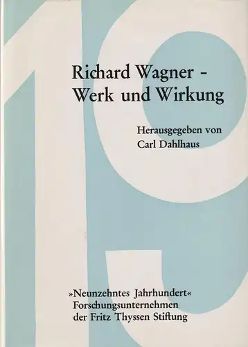 Buch: Richard Wagner, Werk und Wirkung, Dahlhaus, Carl, 1971, Gustav Bosse