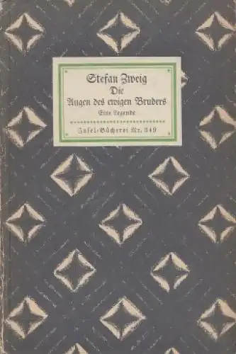 Insel-Bücherei 349, Die Augen des ewigen Bruders, Zweig, Stefan. Ca. 1930