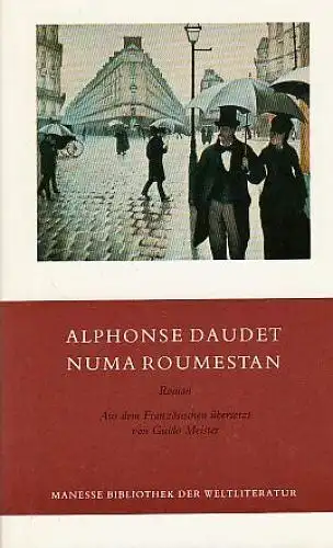 Buch: Numa Roumestan, Daudet, Alphonse, 1985, Manesse, gebraucht, sehr gut