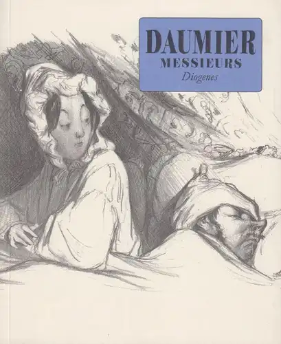 Buch: Messieurs, Daumier, Honore. Detebe-kunst, 1980, Diogenes Verlag