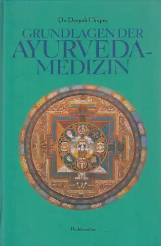 Buch: Grundlagen der Ayurveda-Medizin, Chopra, Deepak. 1990, gebraucht, gut