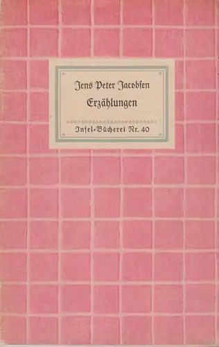Insel-Bücherei Nr. 40: Erzählungen, Jacobsen, Jens Peter, 1950, Insel Verlag