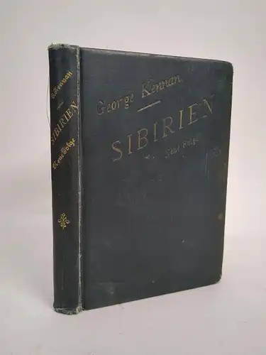 Buch: Sibirien! George Kennan, 1890, Verlag Siegfried Cronbach, gebraucht, gut