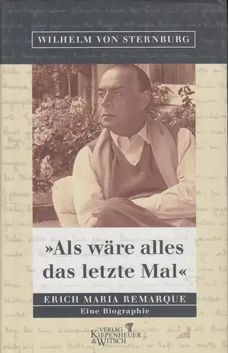 Buch: Als wäre alles das letzte Mal, Sternburg, Wilhelm von. 1998