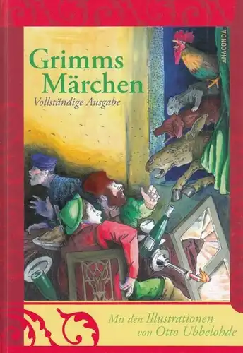 Buch: Grimms Märchen, Grimm, Jacob und Wilhelm. 2009, Anaconda Verlag