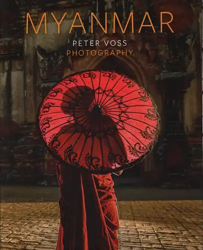 Buch: Myanmar, Voss, Peter, 2017, Michael Imhof Verlag, gebraucht, sehr gut
