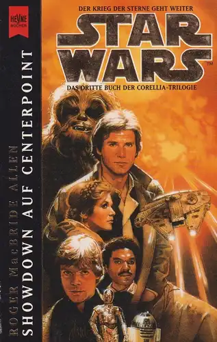 Buch: Star wars: Showdown auf Centerpoint, MacBride Allen, Roger, 1997, Heyne
