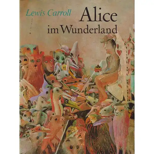 Buch: Alice im Wunderland / Alice im Land hinter dem Spiegel, Carroll, Lewis