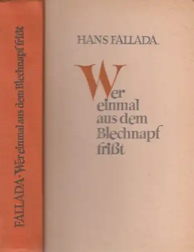 Buch: Wer einmal aus dem Blechnapf frißt, Fallada, Hans. 1951, Aufbau-Verlag