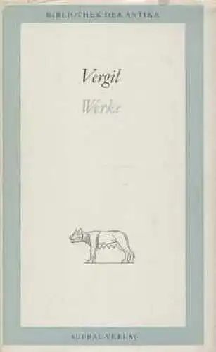 Buch: Werke in einem Band, Vergil. Bibliothek der Antike, 1965, Aufbau-Verlag