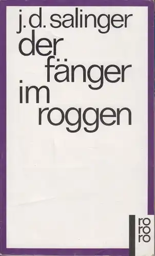 Buch: Der Fänger im Roggen. Salinger, J. D., 1994, Rowohlt Taschenbuch Verlag