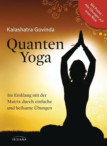 Buch: Quanten-Yoga, Govinda, Kalashatra, 2012, Irisiana, sehr gut