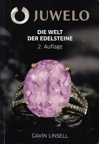 Buch: Juwelo Die Welt der Edelsteine. Linsell, Gavin, 2013, Juwelo TV Verlag
