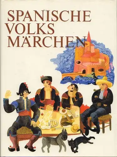 Buch: Spanische Volksmärchen, Komdrkova, I. 1973, Artia Verlag, gebraucht, gut