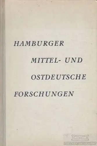 Buch: Hamburger Mittel- und Ostdeutsche Forschungen, Johansen, Paul u. a. 1957