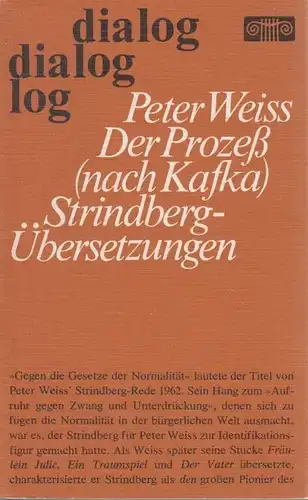 Buch: Der Prozess (nach Kafka), Strindberg-Übersetzungen, Weiss, Peter. Dialog