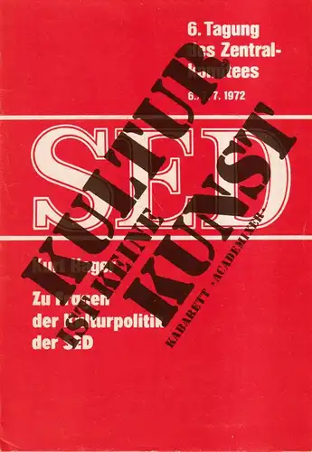 Programmheft: Kultur ist keine Kunst Kabarett Academixer, 1984, mit 2 Beilagen