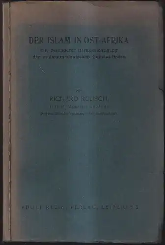 Buch: Der Islam in Ost-Afrika, Richard Reusch, ca. 1930, Adolf Klein Verlag