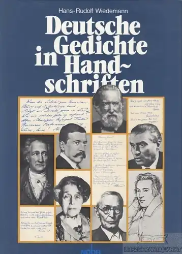 Deutsche Gedichte in Handschriften, Wiedemann, Hans-Rudolf. 1982, Nobel-Verlag