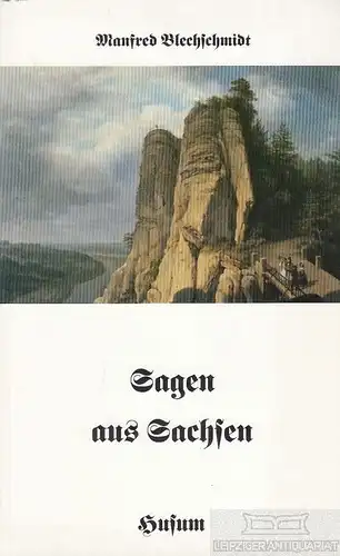 Buch: Sagen aus Sachsen, Blechschmidt, Manfred. Husum-Taschenbuch, 1996