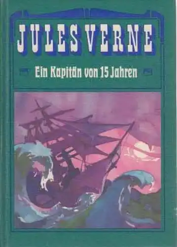 Buch: Ein Kapitän von 15 Jahren, Verne, Jules. 1979, Verlag Neues Leben, Roman