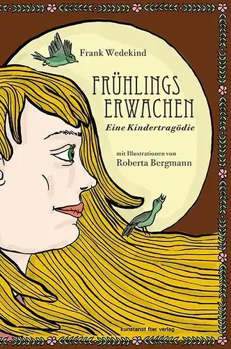 Buch: Frühlings Erwachen, Wedekind, Frank, 2014, Kunstanstifter Verlag
