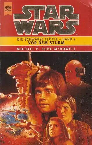 Buch: Star Wars - Die Schwarze Flotte, Kube-McDowell, Michael P., 1999, Heyne