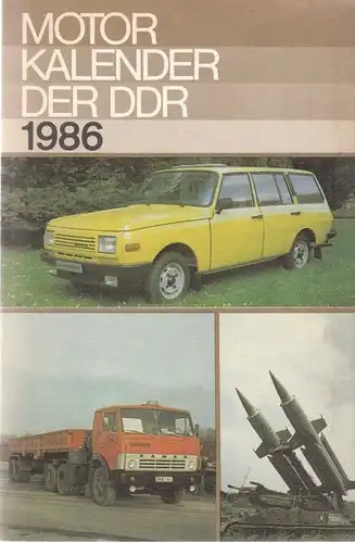 Buch: Motor-Kalender der DDR 1986, Großpietsch, Walter. 1985, gebraucht, gut