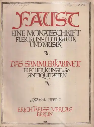 Faust, Heft 7, 2. Jahrgang 1923/24, Monatsschrift, Sammlerkabinett, Erich Reiss