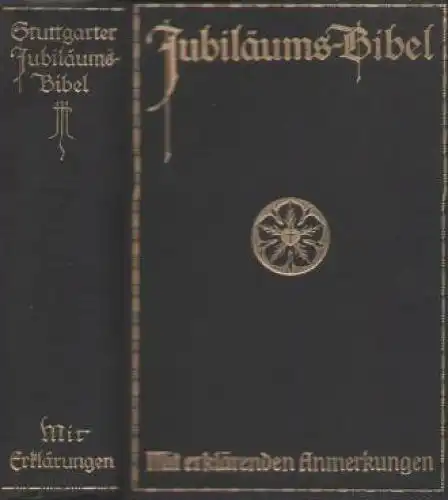 Buch: Die Bibel oder die ganze Heilige Schrift des Alten u. Neuen... Luther