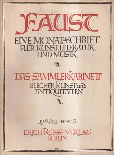 Faust, Heft 3, 2. Jahrgang 1923/24, Monatsschrift, Sammlerkabinett, Erich Reiss