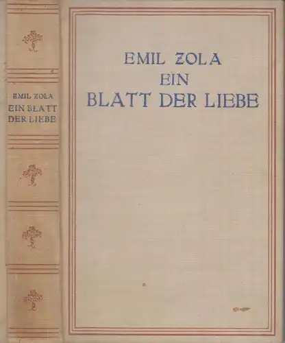 Buch: Ein Blatt der Liebe, Zola, Emil, 1927, Hyperion, Kurt Wolff, Band 8