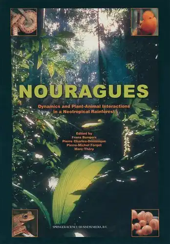 Buch: Nouragues, Bongers (Ed.) u.a., 2001, Kluwer Academic Publishers