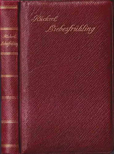 Buch: Liebesfrühling, Friedrich Rückert, Verlag Hermann Seemann Nachf.