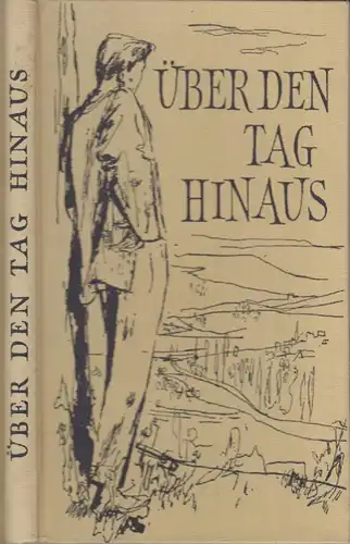 Buch: Über den Tag hinaus, Hausmann, 1958, Stuttgarter Hausbücherei, 1948 - 1958