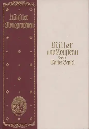 Buch: Millet und Rousseau, Gensel, Walther. 1902, Verlag Velhagen & Klasing