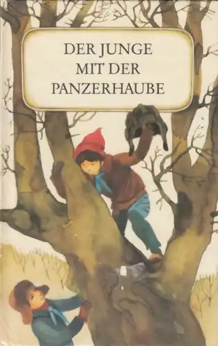 Buch: Der Junge mit der Panzerhaube, Flegel, Walter. 1989, Verlag Junge Welt