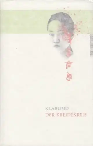 Buch: Der Kreidekreis, Klabund. 1999, RM Buch und Medien Vertrieb