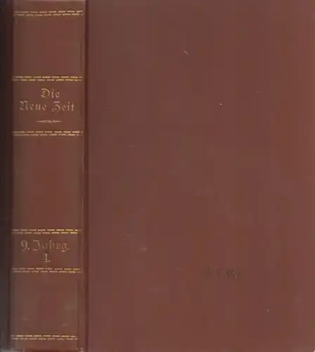 Die Neue Zeit - Revue des geistigen und öffentlichen Lebens, Kautsky, Karl. 1891
