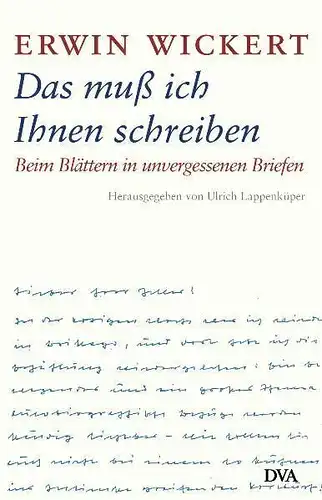 Buch: Das muß ich Ihnen schreiben, Wickert, Erwin, 2005, DVA, gebraucht sehr gut