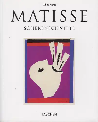 Buch: Henri Matisse, Neret, Gilles. 2014, Taschen Verlag, gebraucht, sehr gut