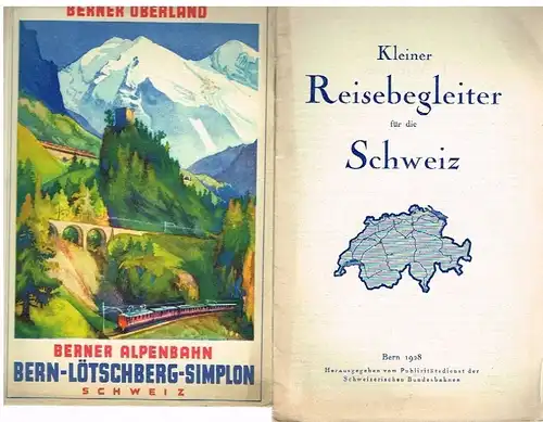 Buch: Illustrierter Führer durch das Berner Oberland und über die...1929