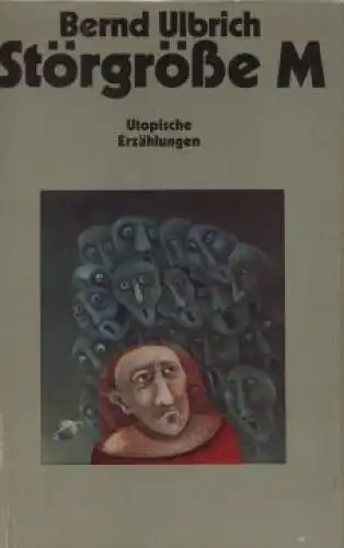 Buch: Störgröße M, Ulbrich, Bernd. 1980, Verlag Das Neue Berlin, gebraucht, gut