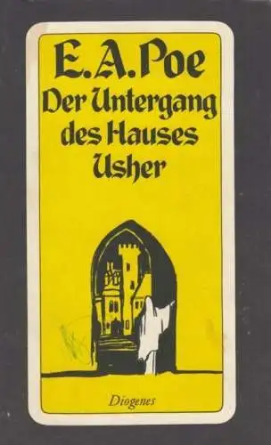 Buch: Der Untergang des Hauses Usher, Poe, Edgar Allan. 1984, Diogenes Verlag