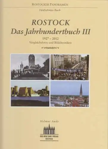 Buch: Rostock. Das Jahrhundertbuch III, Aude, Helmut, 2012, gebraucht, sehr gut