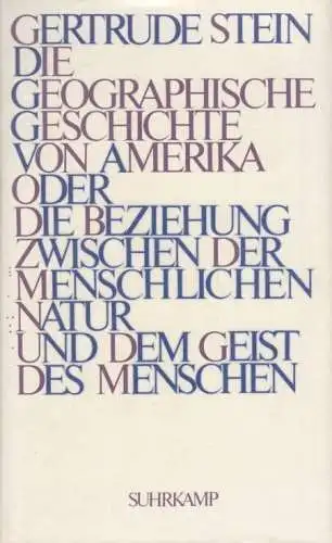 Buch: Die geographische Geschichte von Amerika oder Die Beziehung... Stein. 1988